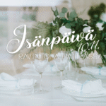 Juhlallinen kattaus, jossa teksti: Isänpäivä 10.11. Ravintola Haltiassa