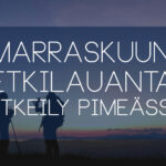 Marraskuun Retkilauantain banneri, jossa teksti Retkilauantain teemasta: retkeily pimeässä