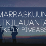 Marraskuun Retkilauantain banneri, jossa teksti Retkilauantain teemasta: retkeily pimeässä