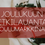 Joulukuun Retkilauantain banneri, jossa teksti Retkilauantain teemasta: Joulumarkkinat