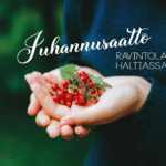 Kädet, jossa pieniä metsämansikoita ja teksti: juhannusaatto Ravintola Haltiassa