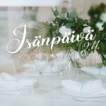 Isänpäivän banneri jossa teksti: Isänpäivä Ravintola Haltiassa 9.11.2025